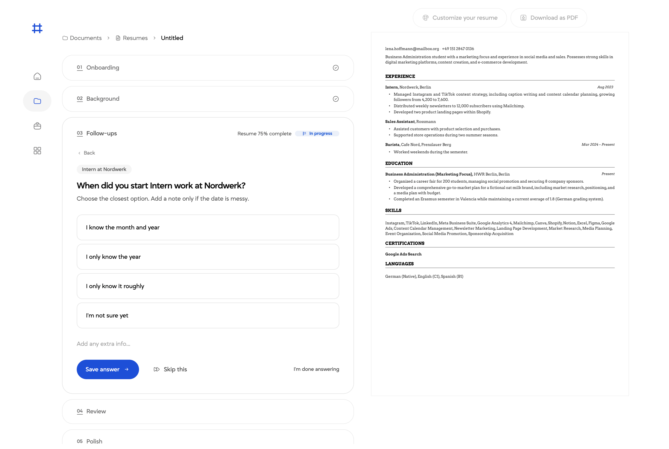Laddro guided CV builder asking a student when they started their internship, with the resume updating live beside the question.